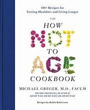 How Not to Age Cookbook