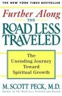 Further along the road less traveled