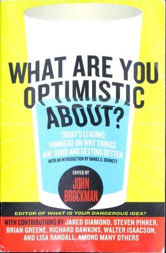 What Are You Optimistic About?
