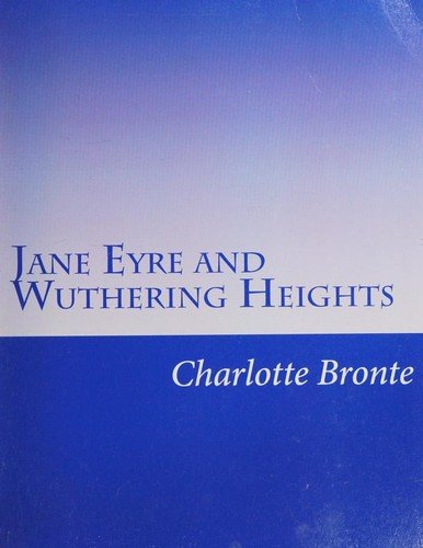 Novels (Jane Eyre / Wuthering Heights)
