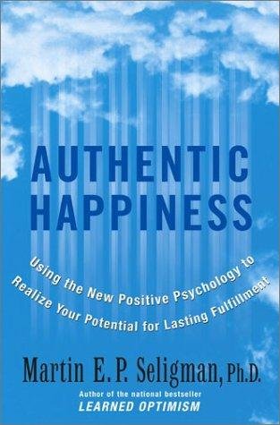 Authentic Happiness