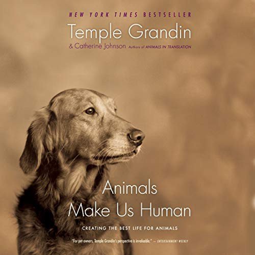 Animals Make Us Human