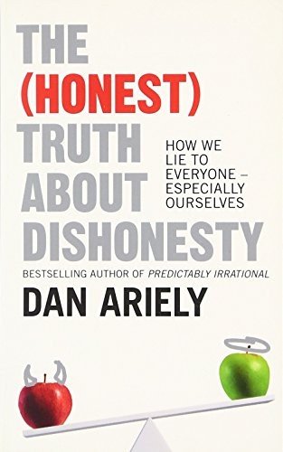 The  Truth About Dishonesty