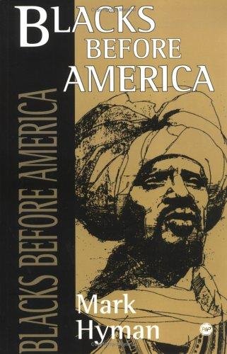 Blacks before America