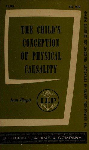 The child's conception of physical causality