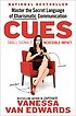 Cues: Master the Secret Language of Charismatic Communication