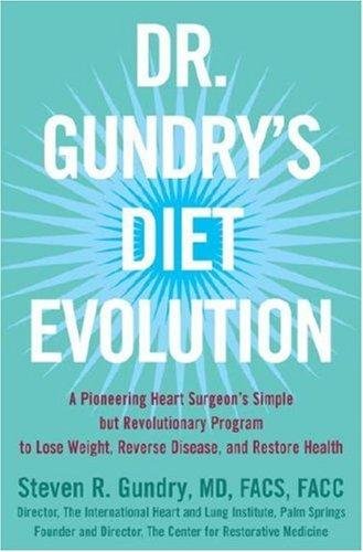 Dr. Gundry's Diet Evolution
