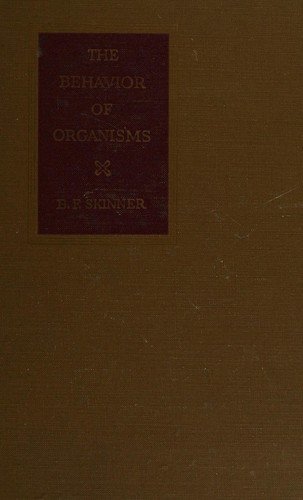 The behavior of organisms, an experimental analysis
