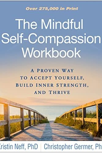 Mindful Self-Compassion Workbook