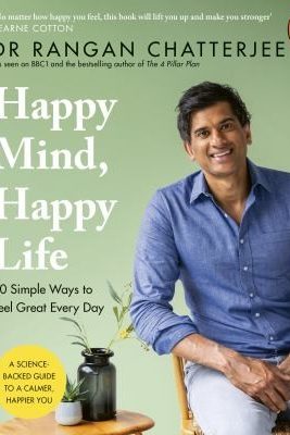 Happy Mind, Happy Life