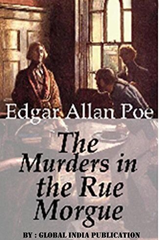 The Murders in the Rue Morgue