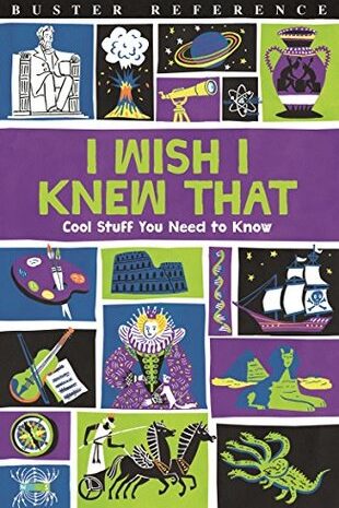 I Wish I Knew That: Cool Stuff You Need to Know