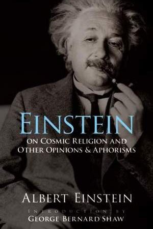 Cosmic Religion: With Other Opinions and Aphorisms
