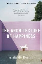 The Architecture of Happiness