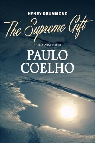 The Supreme Gift