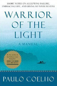 Warrior of the Light : A Manual