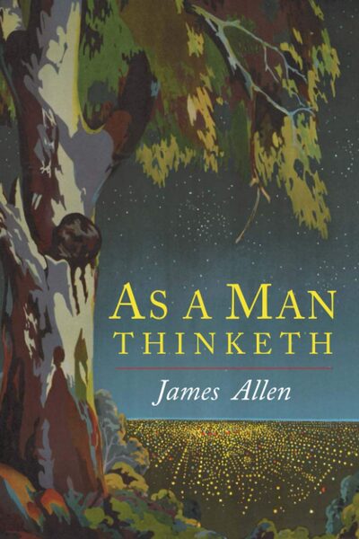 As a Man Thinketh Paperback