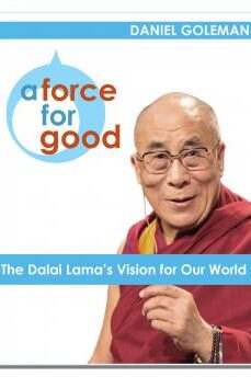 A Force for Good: The Dalai Lama's Vision for Our World  Audible Logo Audible Audiobook – Unabridged