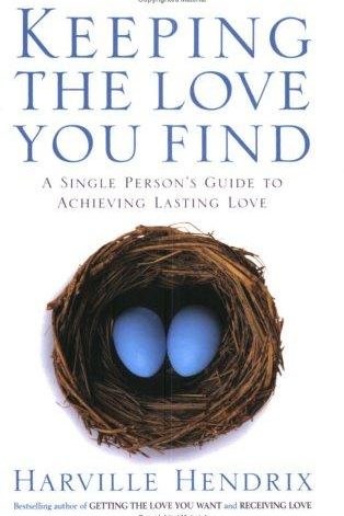 Keeping the love you find