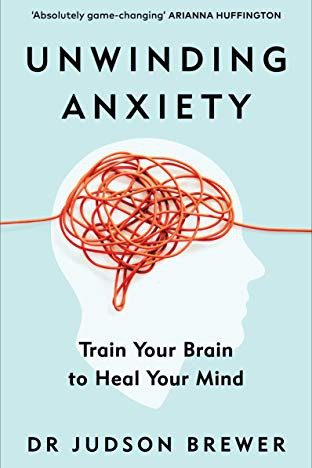 Unwinding Anxiety
