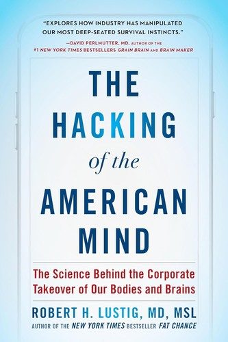 The hacking of the American mind
