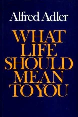 What life should mean to you