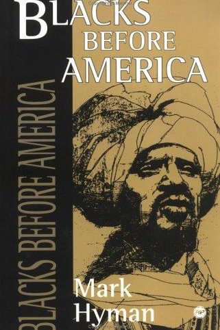 Blacks before America