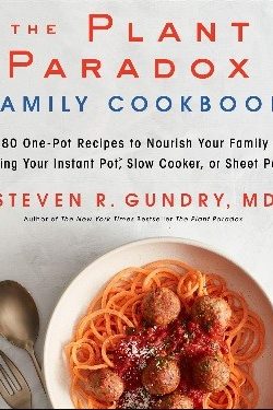 Plant Paradox Family Cookbook