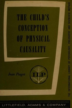 The child's conception of physical causality