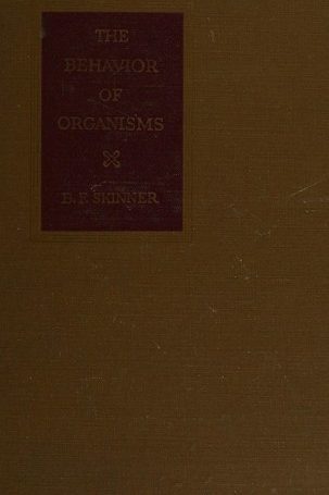 The behavior of organisms, an experimental analysis